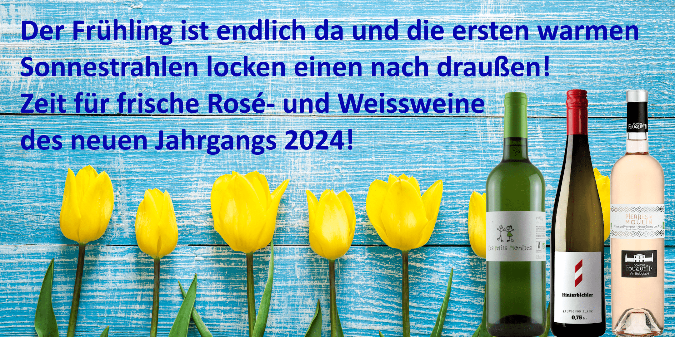 Gelbe Tulpen als Synonym für frische Frühlingsweine